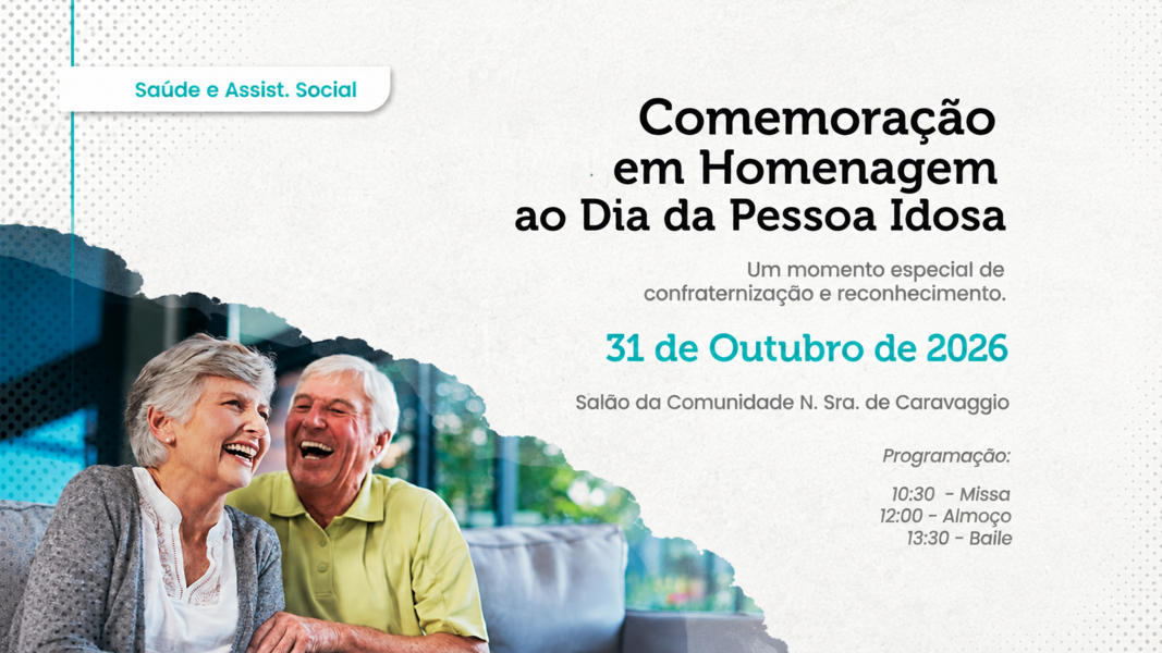Comemoração em Homenagem ao Dia da Pessoa Idosa 
